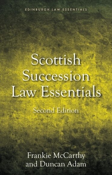 Frankie McCarthy, Duncan Adam - Scottish Succession Law Essentials, Häftad
