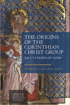bokomslag The Origins of the Corinthian Christ Group