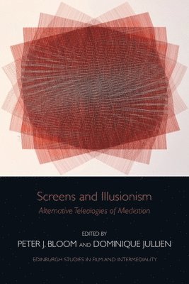 bokomslag Screens and Illusionism