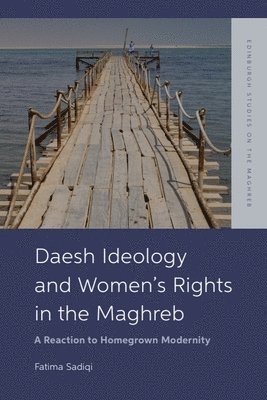 bokomslag Daesh Ideology and Women's Rights in the Maghreb