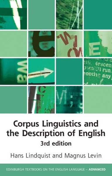 Hans Lindquist, Magnus Levin - Corpus Linguistics and the Description of English, Inbunden