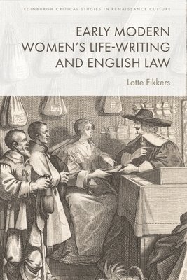 bokomslag Early Modern Women's Life-Writing and English Law
