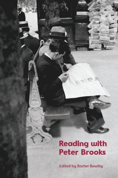 Reading with Peter Brooks
