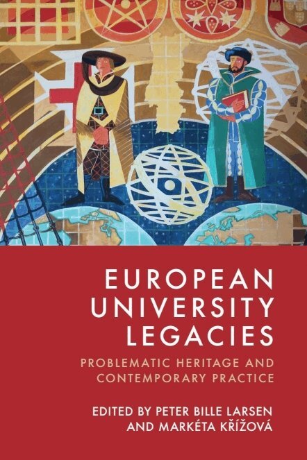 Peter Bille Larsen, Markéta Křížová - European University Legacies, Häftad