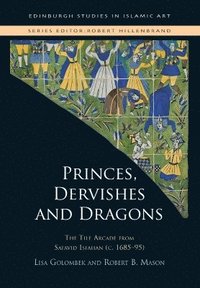 bokomslag Princes, Dervishes and Dragons