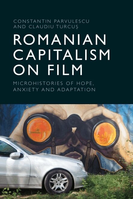 Constantin Parvulescu, Claudiu Turcuș - Romanian Capitalism on Film, Häftad. Tillgänglighet: Kommande