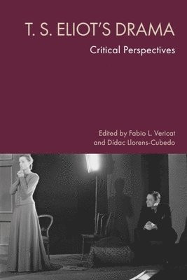 T. S. Eliot's Drama