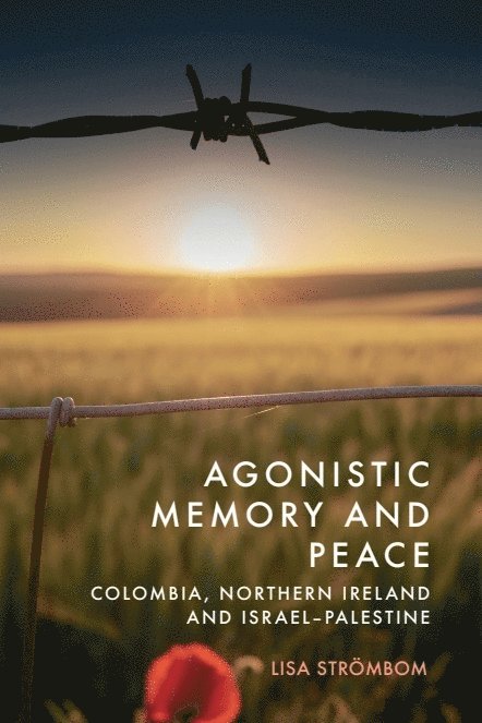 Agonistic Memory and Peace