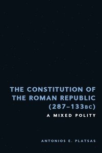 bokomslag Constitution of the Roman Republic (287-133 BC)