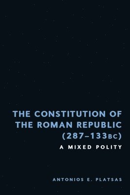 bokomslag Constitution of the Roman Republic (287-133 BC)