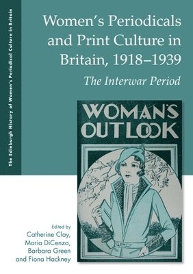 bokomslag Women'S Periodicals and Print Culture in Britain, 1918-1939