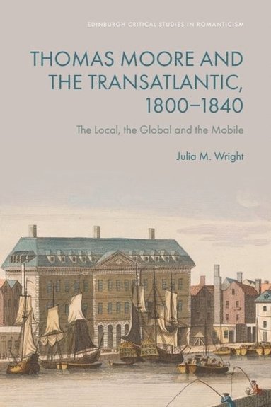 bokomslag Thomas Moore and the Transatlantic, 1800 1840