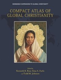 bokomslag Compact Atlas of Global Christianity