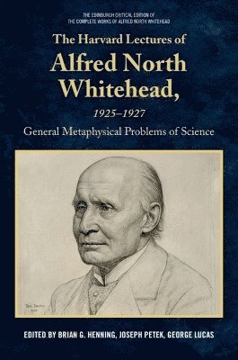 bokomslag Harvard Lectures of Alfred North Whitehead, 1925 - 1927