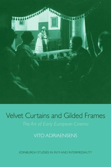 Vito Adriaensens - Velvet Curtains and Gilded Frames, Häftad