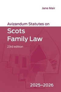 bokomslag Avizandum Statutes on Scots Family Law