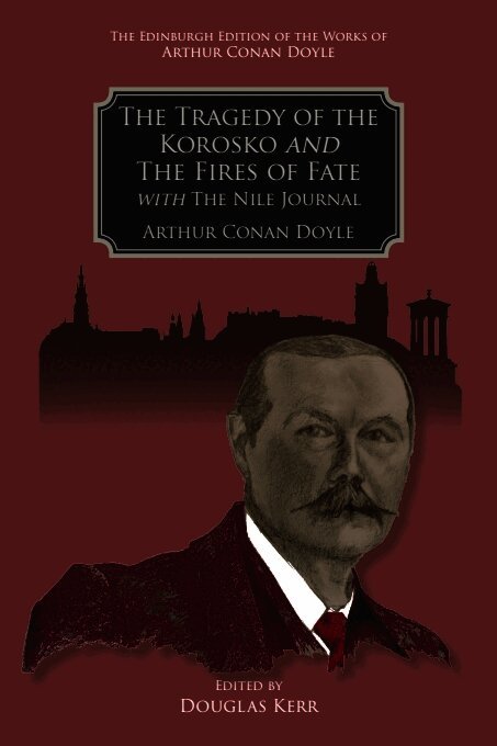 Tragedy of the Korosko and The Fires of Fate