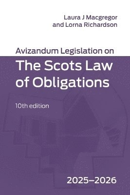 bokomslag Avizandum Legislation on the Scots Law of Obligations