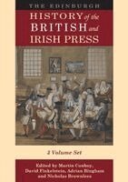 Martin Conboy, David Finkelstein, Adrian Bingham, Nicholas Brownlees - Edinburgh History of the British and Irish Press, Häftad