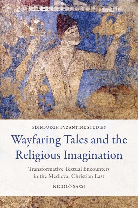 Nicolò Sassi - Wayfaring Tales and the Religious Imagination, Inbunden