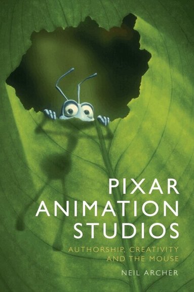 Neil Archer - Pixar Animation Studios, Inbunden