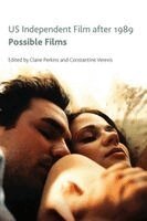 Claire Perkins, Constantine Verevis - US Independent Film After 1989, Häftad