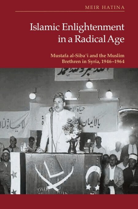 Meir Hatina - Islamic Enlightenment in a Radical Age, Inbunden