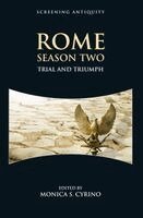 Monica S Cyrino - Rome Season Two, Häftad