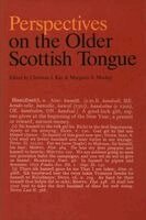 Christian Kay, Margaret Mackay - Perspectives on the Older Scottish Tongue, Häftad