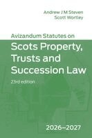 Andrew J. M. Steven, Scott Wortley - Avizandum Statutes on Scots Property, Trusts and Succession Law: 2026-2027, 23rd edition, Häftad
