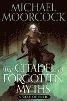 bokomslag Citadel Of Forgotten Myths