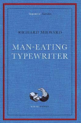 bokomslag Man-Eating Typewriter