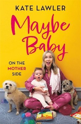 bokomslag Maybe Baby: On the Mother Side