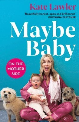 bokomslag Maybe Baby: On the Mother Side
