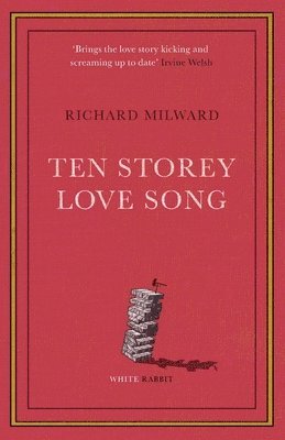 Ten Storey Love Song 1