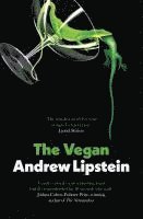 Andrew Lipstein - The Vegan, Häftad