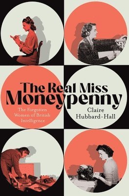 The Real Miss Moneypenny 1