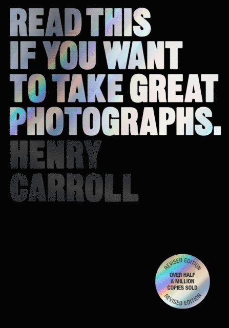 Read This if You Want to Take Great Photographs 1