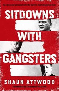 bokomslag Sitdowns with Gangsters