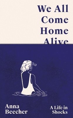 bokomslag We All Come Home Alive