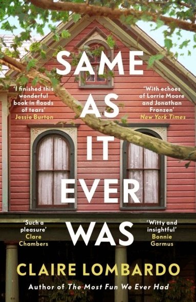 Claire Lombardo - Same As It Ever Was, Häftad