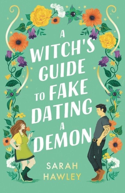 A Witch's Guide to Fake Dating a Demon 1