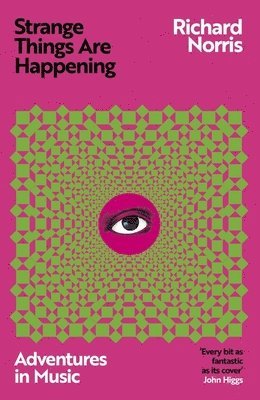 Strange Things Are Happening