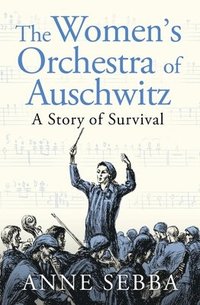 bokomslag Women's Orchestra Of Auschwitz