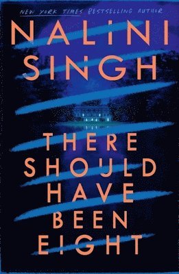 There Should Have Been Eight