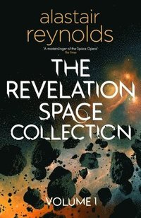 bokomslag Revelation Space Collection Volume 1