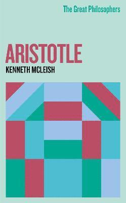 Kenneth Mcleish - Great Philosophers: Aristotle, Häftad