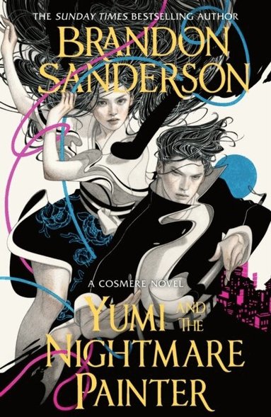 Brandon Sanderson - Yumi and the Nightmare Painter, Häftad