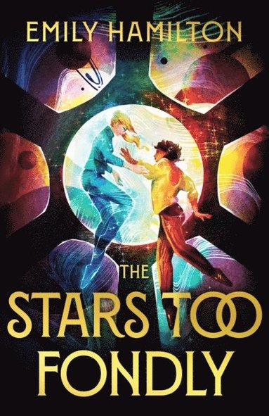 bokomslag The Stars Too Fondly
