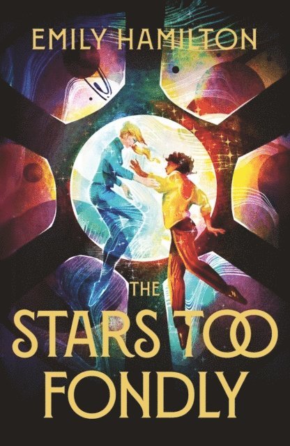 Stars Too Fondly
